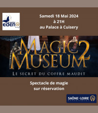 Spectacle Magic Museum 2 par Pierrafeu